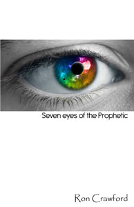 Seven Eyes of the Prophetic